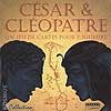 Lien vers la fiche de César & Cléopatre