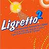 Lien vers la fiche de Ligretto<sup>2</sup>