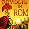 Lien vers la fiche de Roma / Revolte im Rom